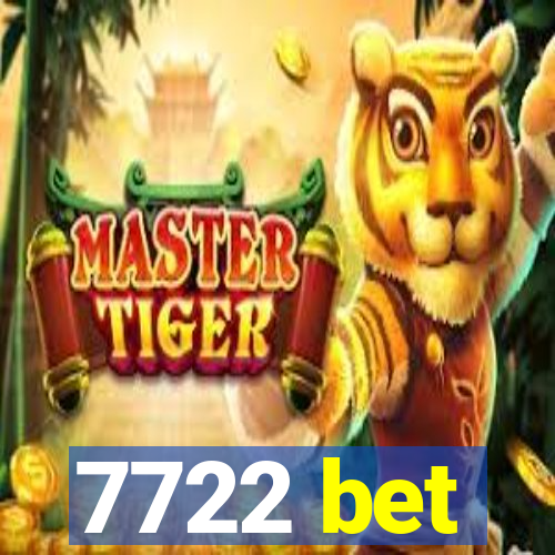 7722 bet